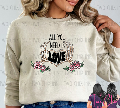 All You Need Is Love Valentine Graphic Tee & Sweatshirt