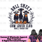 Bull Sheet Cow Lovers Club Halloween Graphic | Funny Cow Design with Jack-o-Lanterns | Boo I Mean Moo Shirt | Wholesale DTF