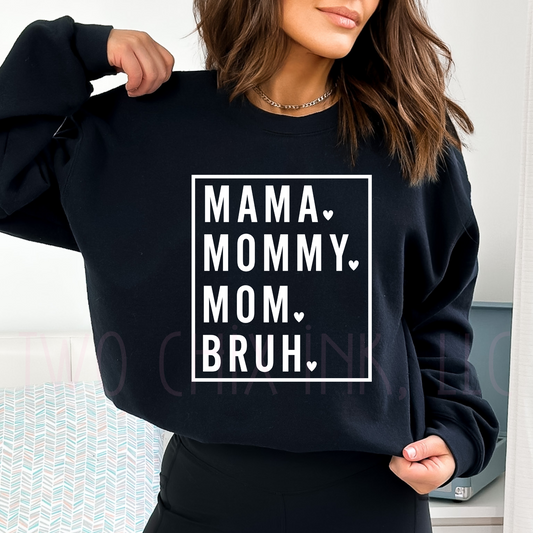 Mama Mommy Mom Bruh DTF Ready to Press Heat Transfer Tshirt