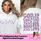 God is Greater Ready For Press DTF Heat Transfer Sublimation Design