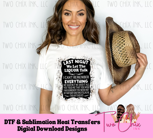 Last Night Black Label Ready to Press Heat Transfer | DTF | Sublimation