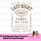 Last Night DTF Ready to Press Heat Transfer | Single Color Print | Sublimation
