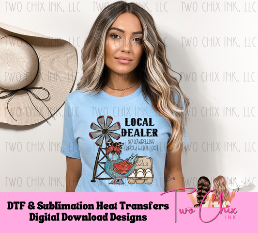 Local Dealer No Low Balling Chicken Farmer Ready to Press Heat Transfer | DTF | Sublimation