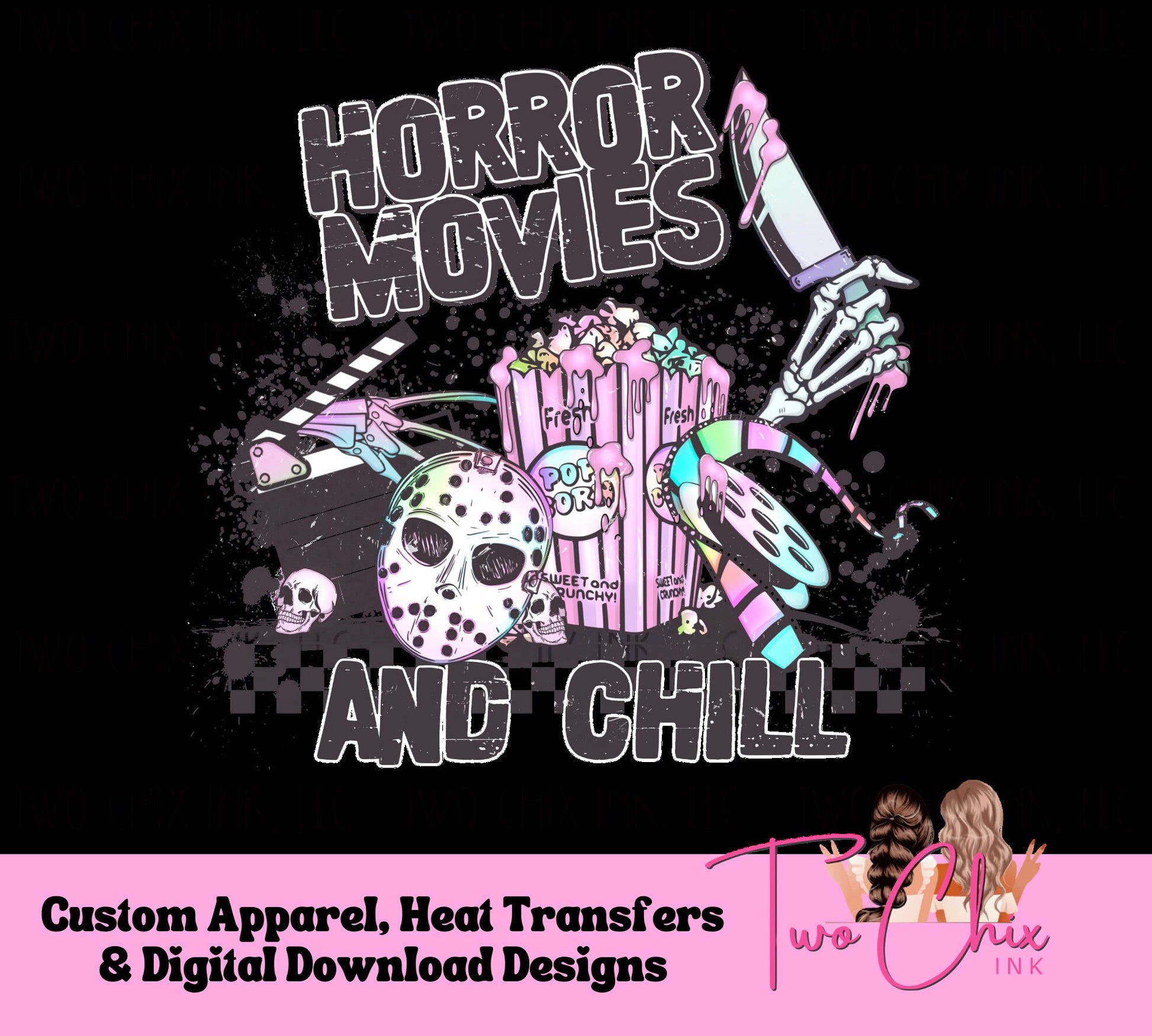 Horror Movies and Chill Halloween DTF Ready to Press Heat Transfer | DTF Clear Film Sublimation