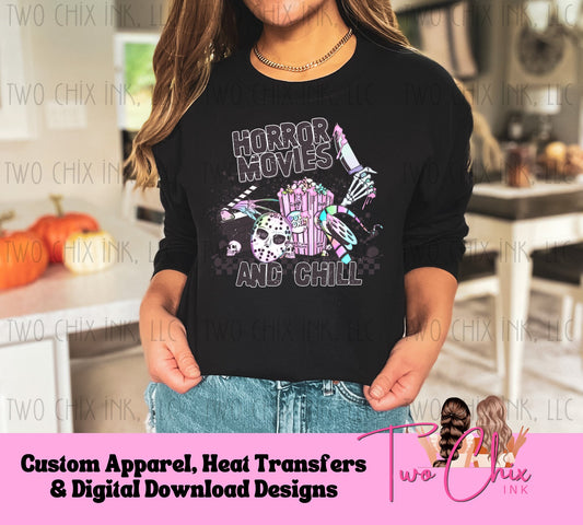 Horror Movies and Chill Halloween DTF Ready to Press Heat Transfer | DTF Clear Film Sublimation